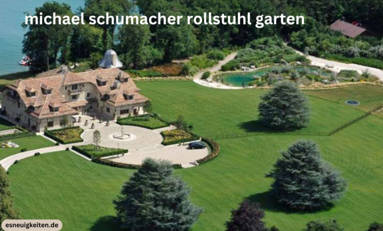 michael schumacher rollstuhl garten